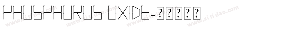 Phosphorus Oxide字体转换